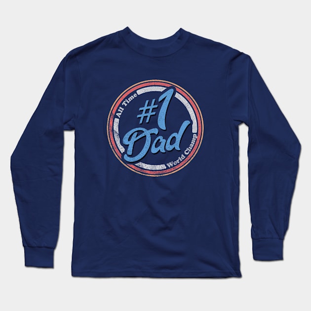 Father s day Long Sleeve T-Shirt by karutees